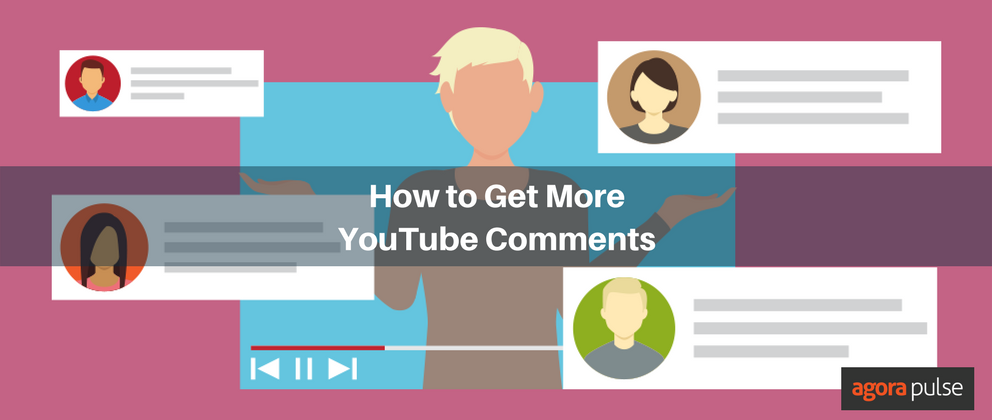 how to get more youtube comments